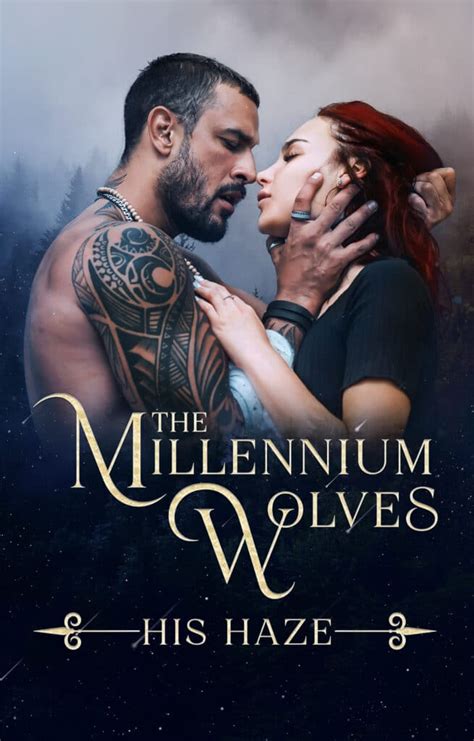 Englard is the author of <strong>The Millennium Wolves</strong>, an erotic werewolf fantasy series. . The millennium wolves his haze read online free